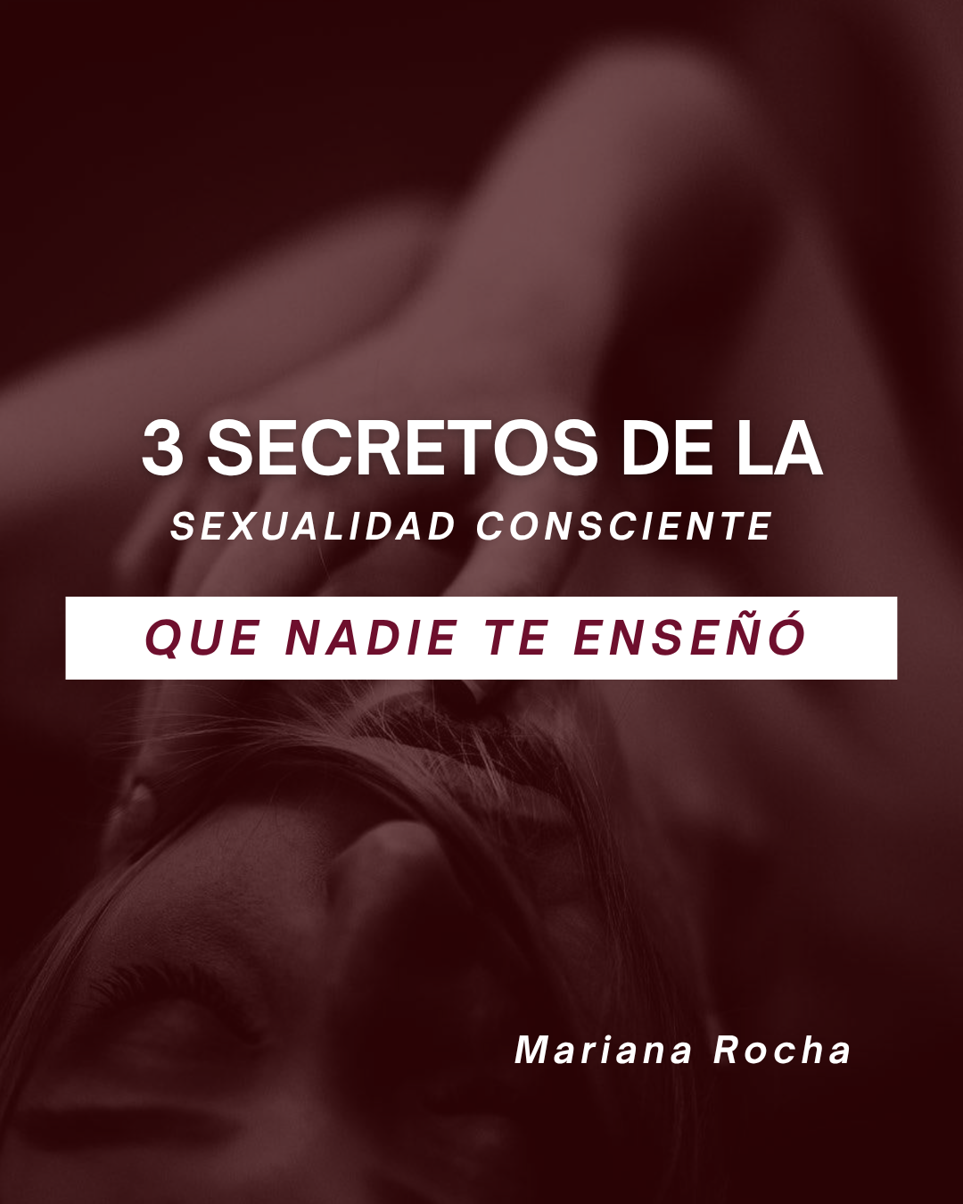 Portada del ebook 3 Secretos de la Sexualidad Consciente